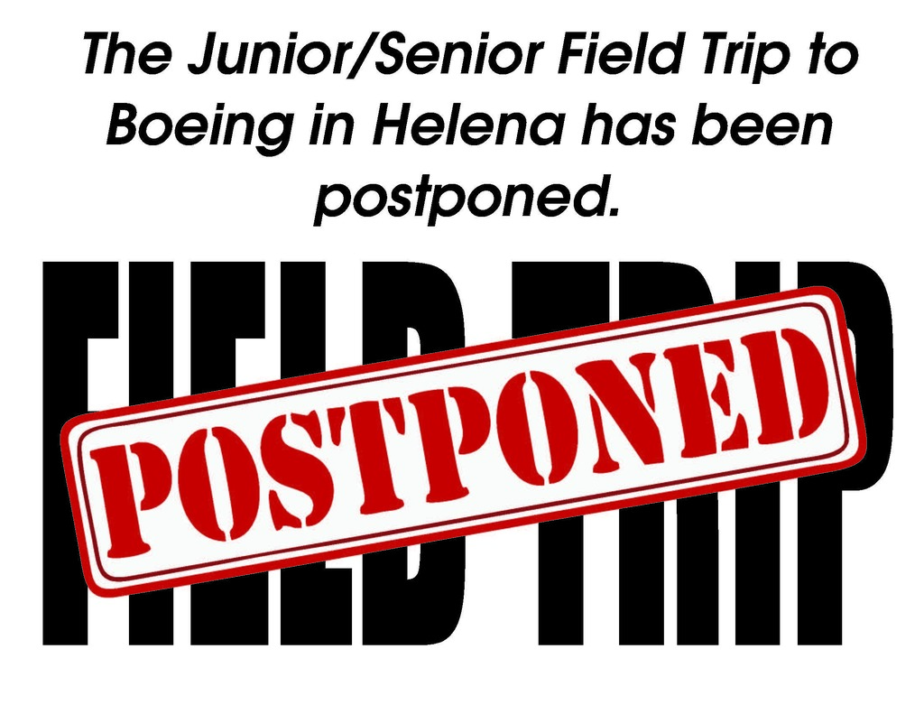 JR/SR Field Trip Cancelled
